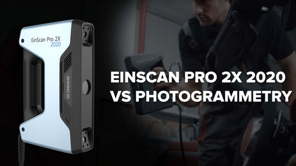 EinScan Pro 2X 2020 Vs. Photogrammetry
