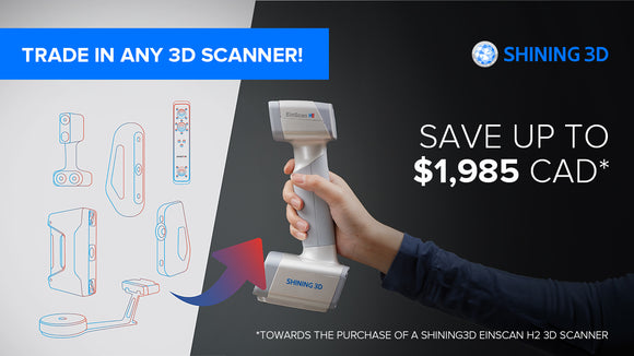 Trade-in Any 3D Scanner for $1,985 CAD Toward the Latest EinScan 3D Scanner!