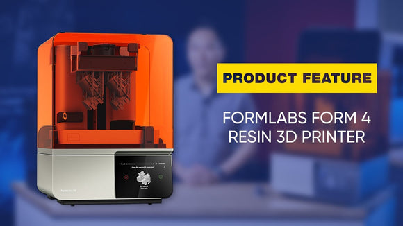 Product Feature: Formlabs Form 4