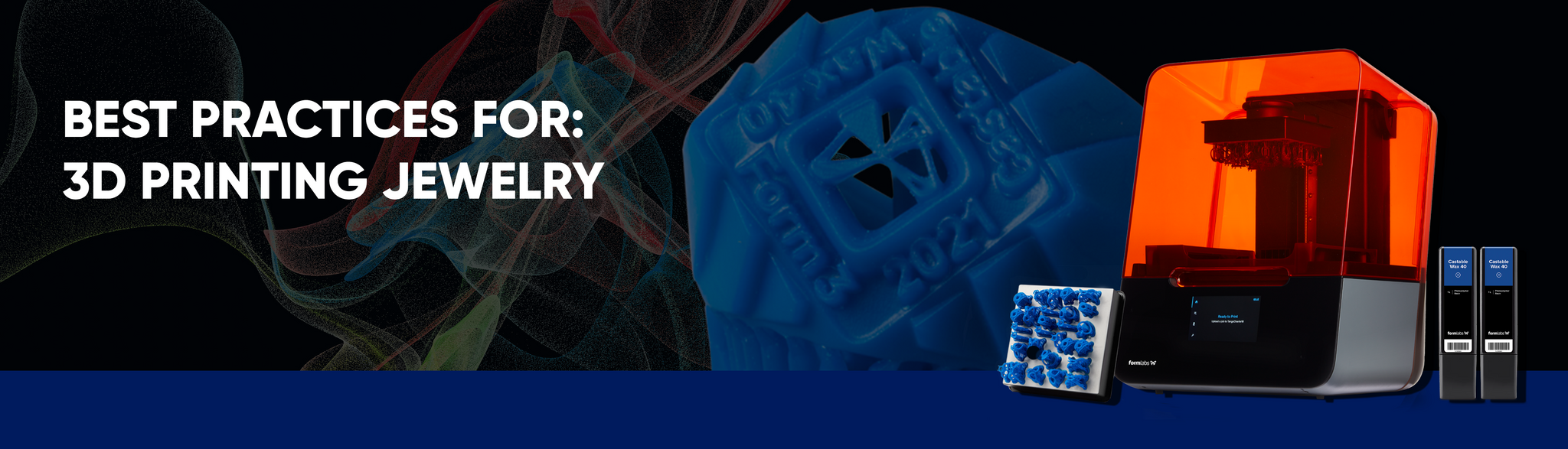 Best Practices For 3D Printing Jewelry