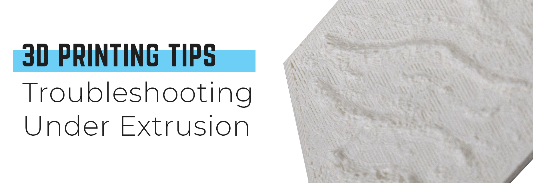 3D Printing Tip #3 - Troubleshooting Under Extrusion - Shop3D.ca