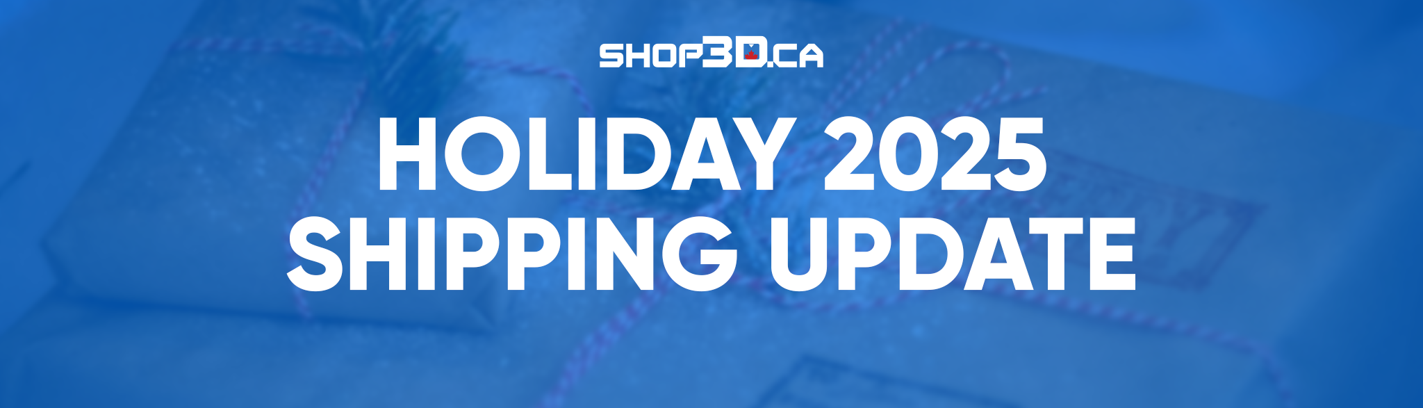 Holiday Shipping Notice 2025