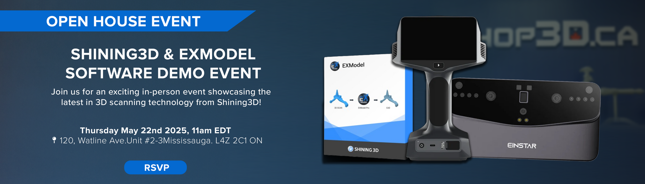 Shining3D Scanners and EXModel Demo Event at Shop3D Mississauga
