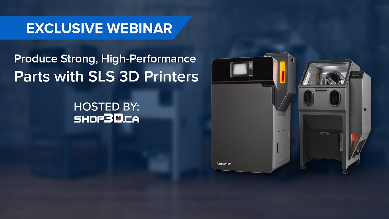 Webinar: Product Strong, High-Performance Parts with SLS 3D Printers