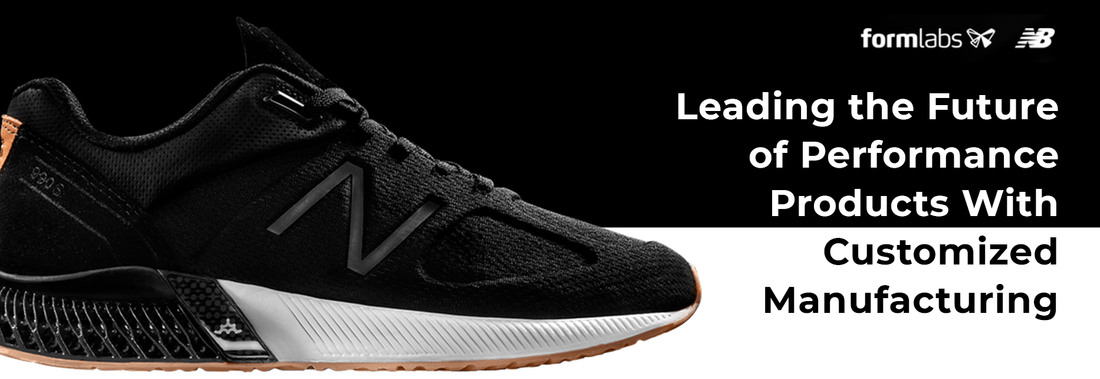 Formlabs: Leading the Future of Performance Products With Customized Manufacturing - Shop3D.ca