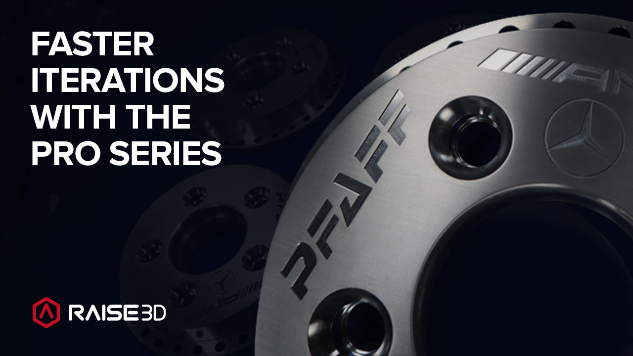 Raise3D: Faster Iterations With The Pro Series