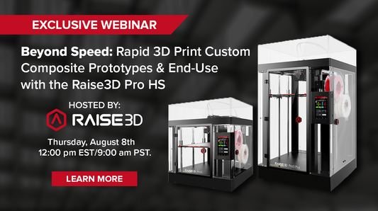 Raise 3D Webinar