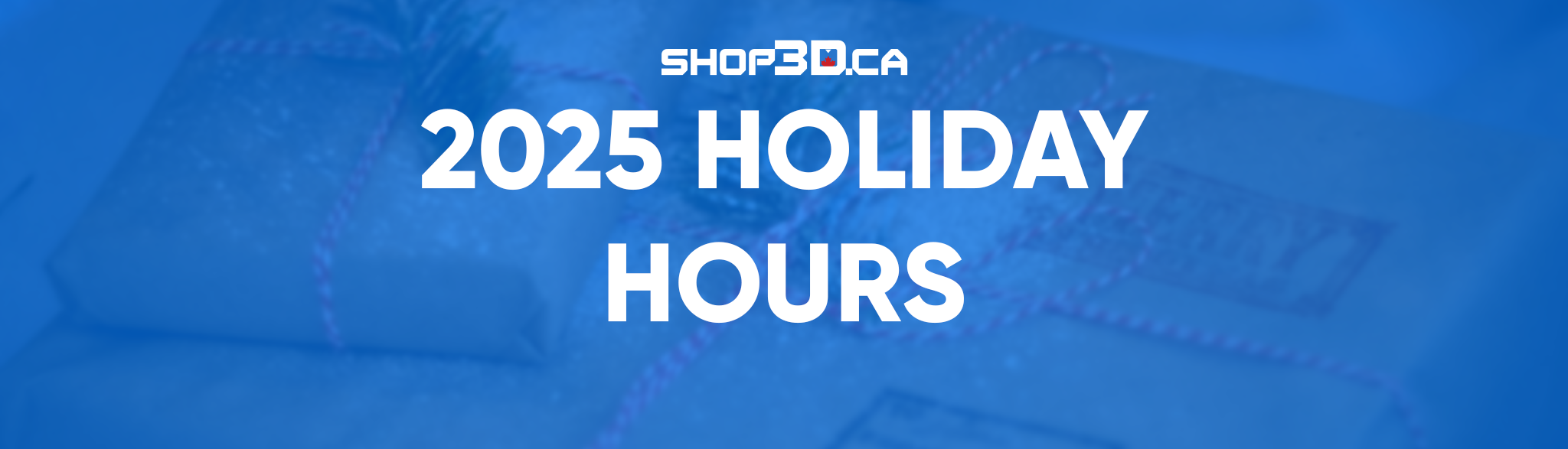 2025 HOLIDAY HOURS