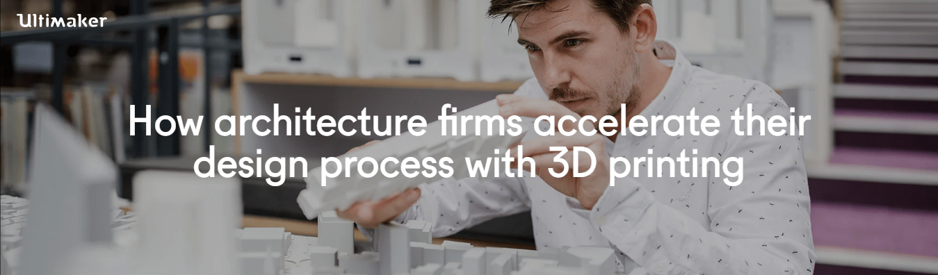 Ultimaker Webinar for Architects - Shop3D.ca