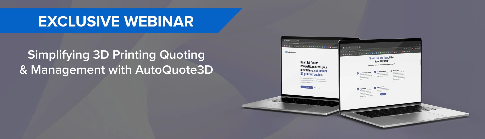 Webinar: Simplifying 3D Printing Quoting and Management with AutoQuote3D