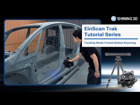 EinScan Trak - Transit-Station Scanning for Large Objects